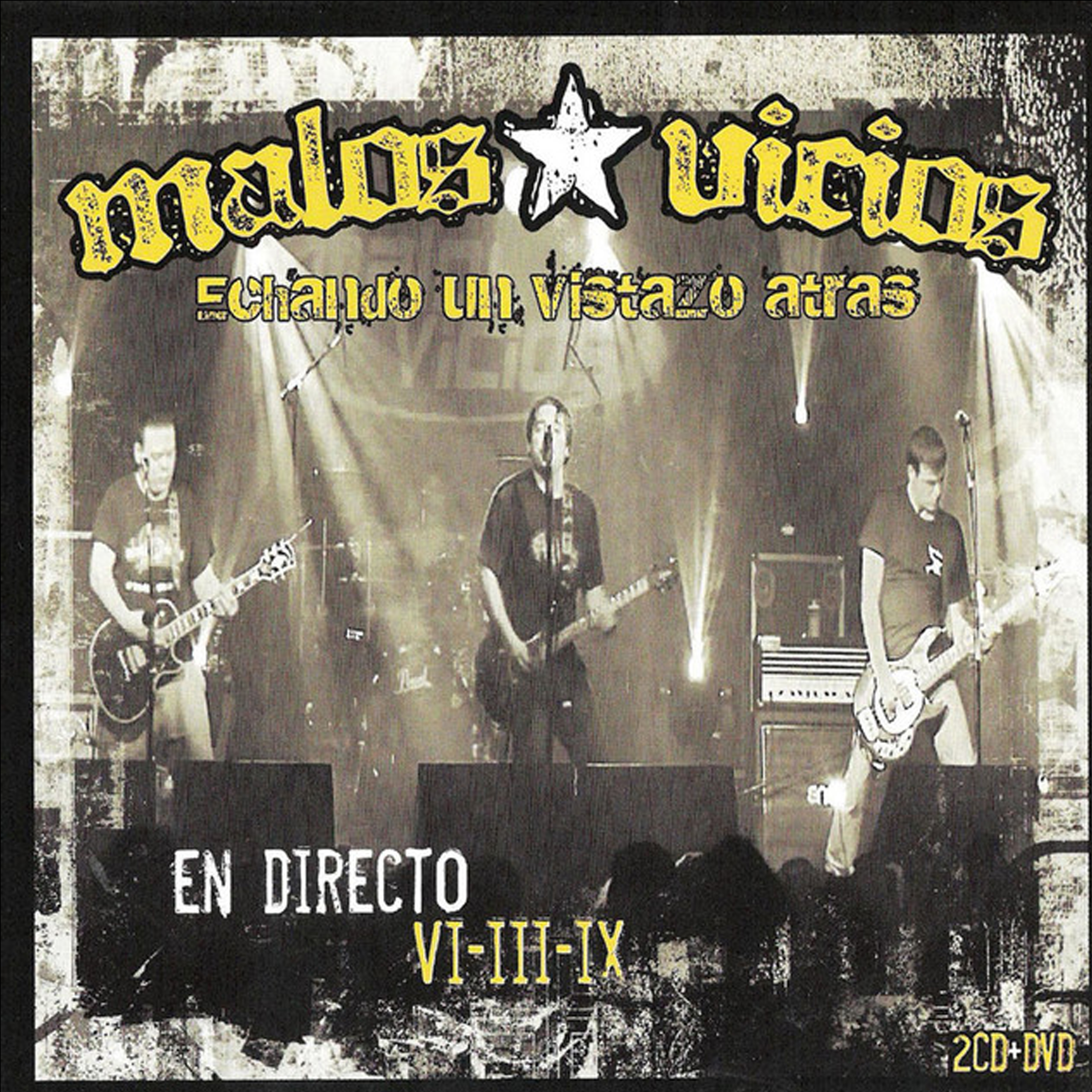 Echando un Vistazo Atrás - Malos Vicios