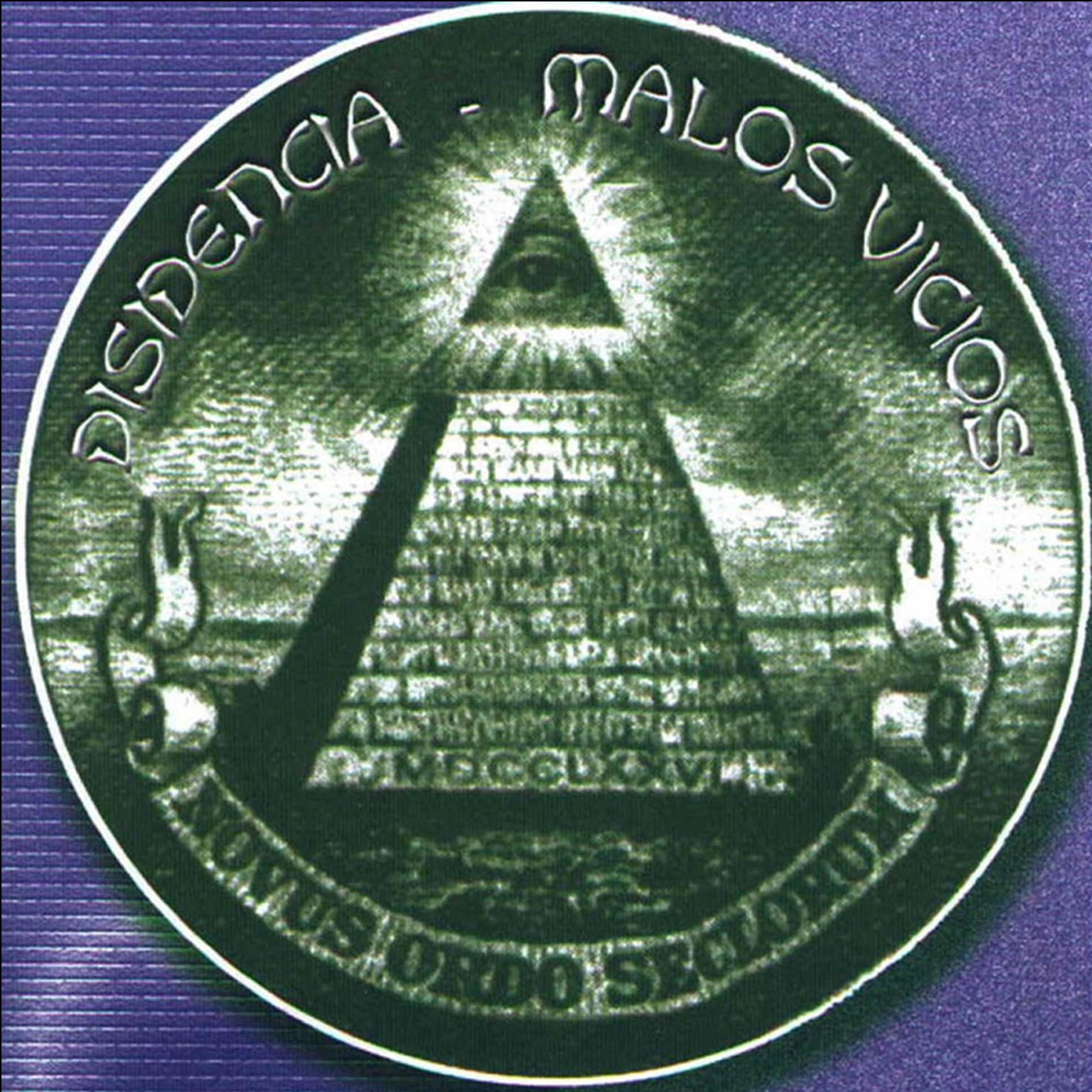 Novus Ordo Seclorum - Malos Vicios